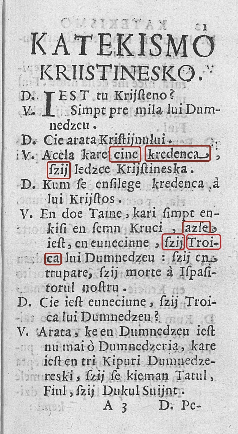 Piluzio 1677, p. 1, Katekismo Kriistinesko: cine, kredenca, szij, azse, Troica încadrate